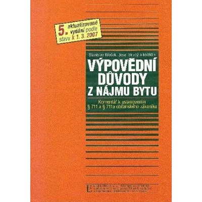 Výpovědní důvody z nájmu bytu - komentář - Křeček S.,Hrubý J. a kolektiv