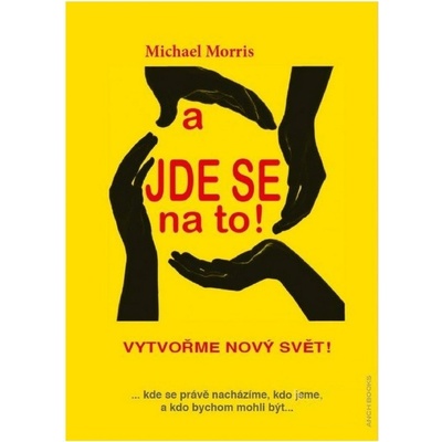A jde se na to!