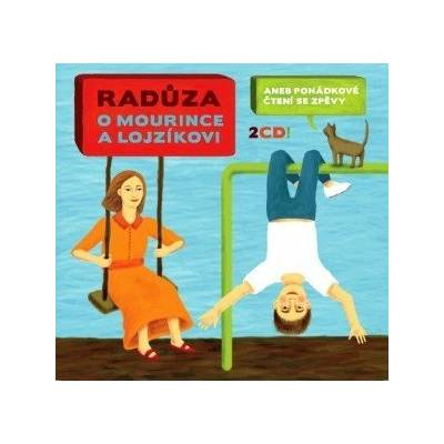 O Mourince a Lojzíkovi aneb pohádkové čtení se zpěvy - Radůza