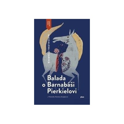 Balada o Barnabáši Pierkielovi