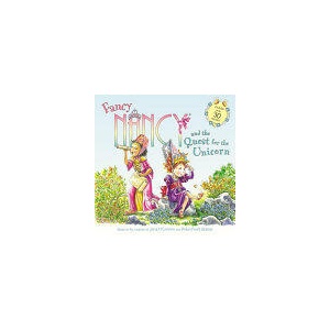 Fancy Nancy and the Quest for the Unicorn (ISBN: 9780062377944)