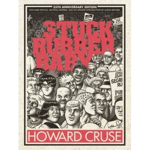 Stuck Rubber Baby 25th Anniversary Edition | Howard Cruse (ISBN: 9781250249487)