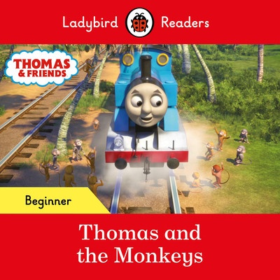 Ladybird Readers Beginner Level - Thomas the Tank Engine - Thomas and the Monkeys (ELT Graded Reader) (Ladybird)