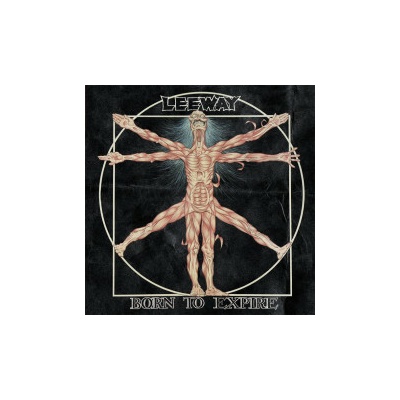 Leeway - Born To Expire CD