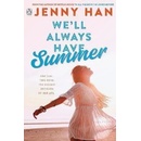 We`ll Always Have Summer