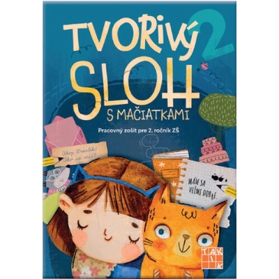 Tvorivý sloh s mačiatkami 2 Nové Kurikulum