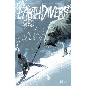 Earthdivers, Vol. 2: Ice Age | Riccardo Burchielli (ISBN: 9798887240688)