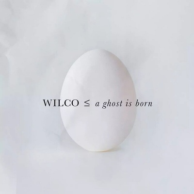 Wilco GHOST IS BORN CD