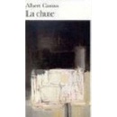 La Chute - A. Camus