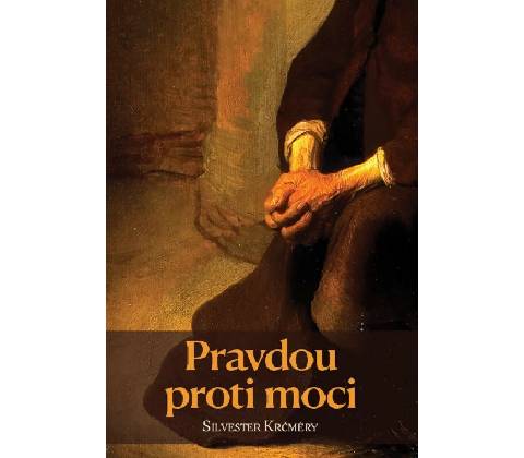 Pravdou proti moci