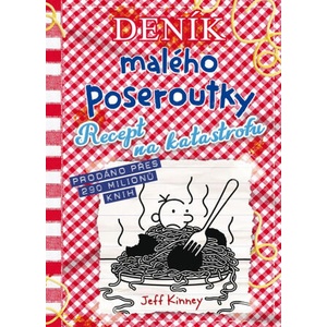 Deník malého poseroutky 19 - Recept na katastrofu | Jeff Kinney (ISBN: 9788074987779)