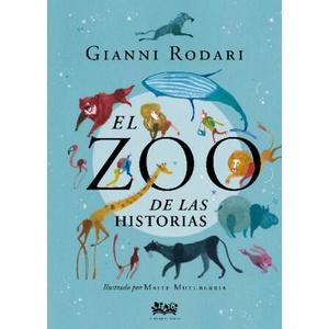 El zoo de las historias | GIANNI RODARI (2020)