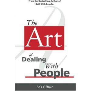 Art of Dealing with People | Les Giblin (2001)