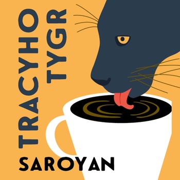 Tracyho tygr - William Saroyan