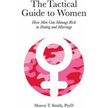 Tactical Guide to Women