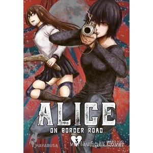 Alice on Border Road 3 | Haro Aso, Lasse Christian Christiansen, Takayoshi Kuroda (ISBN: 9783551625021)