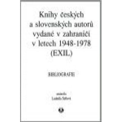 Knihy českých a slovenských autorů - EXIL - BIBLIOGRAFIE - Ludmila Šeflová