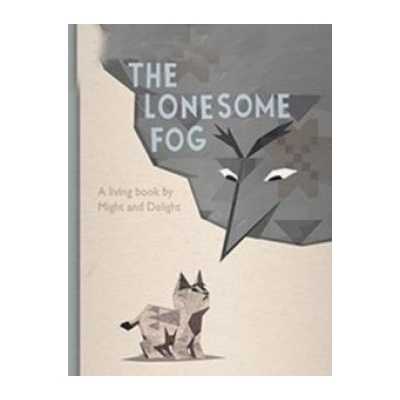 The Lonesome Fog