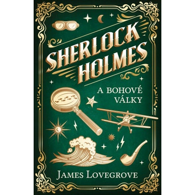 Sherlock Holmes a bohové války - James Lovegrove