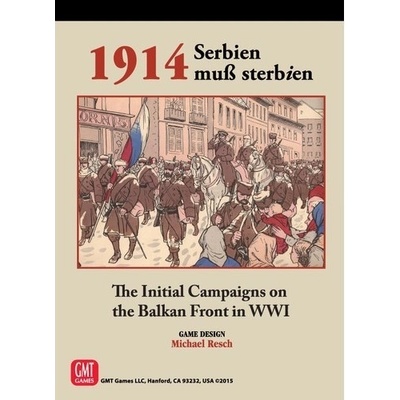 GMT Games 1914: Serbien Muss Sterbien