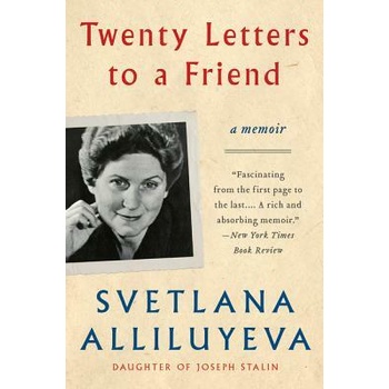 Image 1 of Twenty Letters to a Friend | Svetlana Alliluyeva