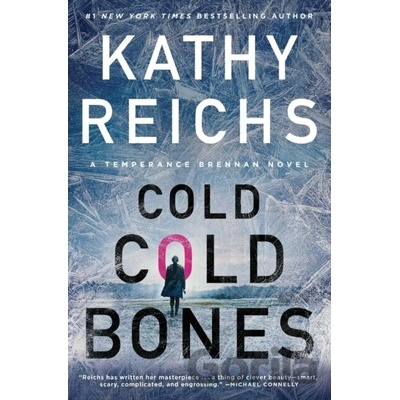 Cold, Cold Bones Reichs Kathy