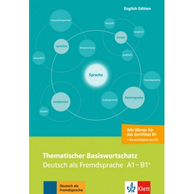 Thematischer Basiswortschatz - Deutsch als Fremdsprache A1-B1+, English Edition