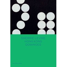 Sherrie Levine: Hong Kong Dominoes