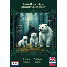Poviedky a vety 1, Anglicky, Slovensky - Róbert Hodoši, Andrew Lang