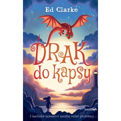 Drak do kapsy - Clarke Ed