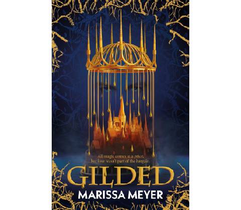 Gilded - Marissa Meyer