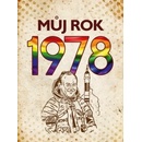 Můj rok 1978