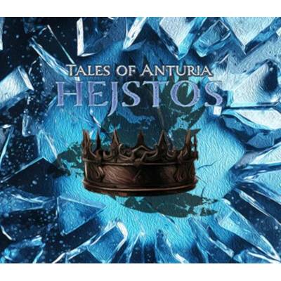 Tales of Anturia: Hejstos