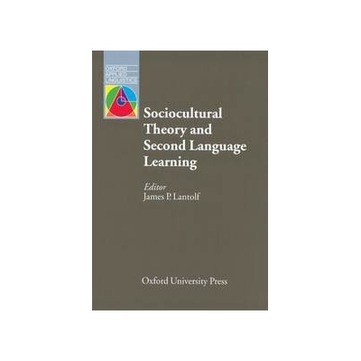 OXFORD APPLIED LINGUISTICS: SOCIOCULTURAL THEORY AND SECOND