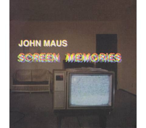Screen Memories - John Maus LP