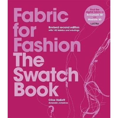 Fabric for Fashion - Amanda Johnston, Clive Hallett, Laurence King