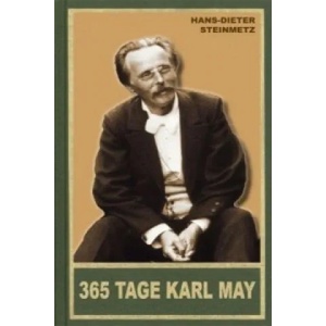 365 Tage Karl May | Hans-Dieter Steinmetz (2011)