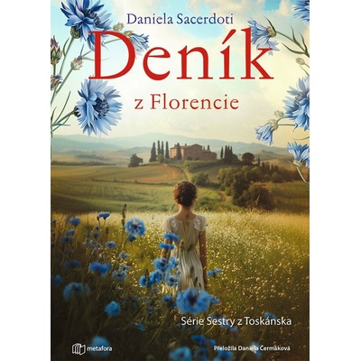 Deník z Florencie - Daniela Sacerdoti