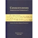 Consuetudines. Assistentiae Germaniae I.