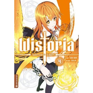 Wistoria - Zauberstab & Schwert 04 | Toshi Aoi, Gregor Wakounig (ISBN: 9783753918389)
