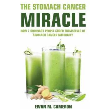 Stomach Cancer Miracle
