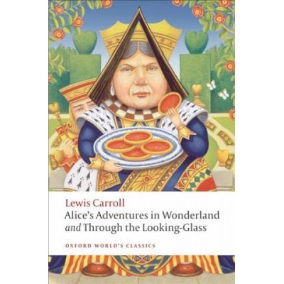 ALICE´S ADVENTURES IN WONDERLAND and THROUGH THE LOOKIN GLASS