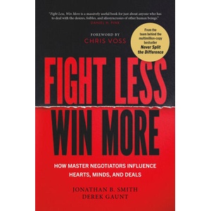 Fight Less, Win More | Jonathan B. Smith (ISBN: 9781529990393)