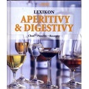 Knihy Lexikon aperitivů & digestivů - Chuť, použití, recepty - 2. vydání