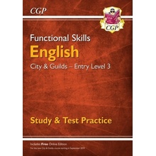 New Functional Skills English: City a Guilds Entry Level 3 - Study a Test Practice for 2020 a beyond