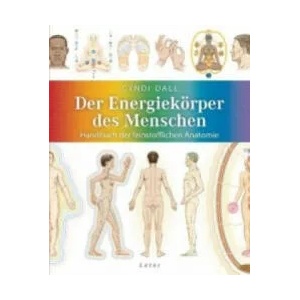Der Energiekörper des Menschen | Cyndi Dale, Juliane Molitor (ISBN: 9783778782323)