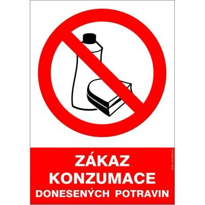 RAFO Samolepka Zákaz konzumace donesených potravin Velikosti: 40 x 60 cm