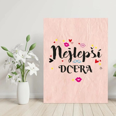 Sablio Dárková cedulka Nejlepší dcera: 30x40 cm