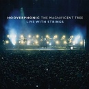 Hooverphonic - The Magnificent Tree: Live With Strings LP