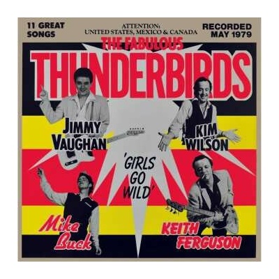 The Fabulous Thunderbirds - Girls Go Wild LP